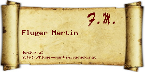 Fluger Martin névjegykártya